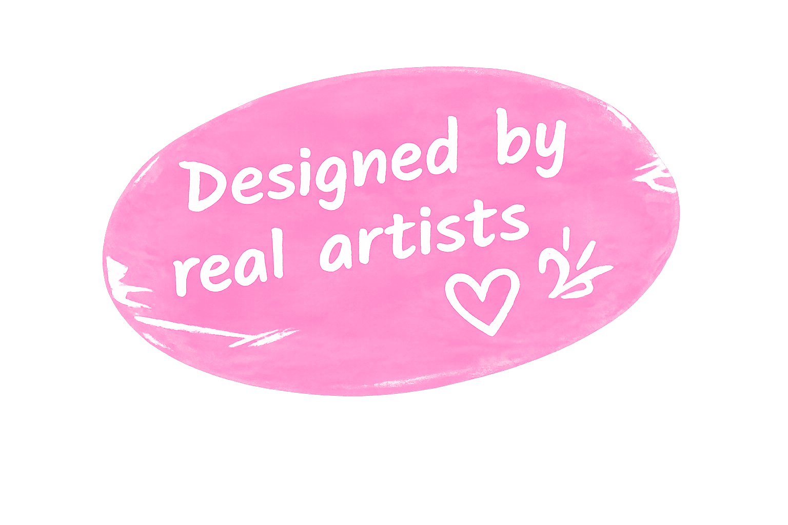 Designed by real artists
